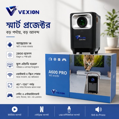 🔥 VEXION A600 PRO Android Projector-এখন ঘরেই উপভোগ করুন সিনেমা হলের মতো বিশাল স্ক্রিন এক্সপেরিয়েন্স! 🎬